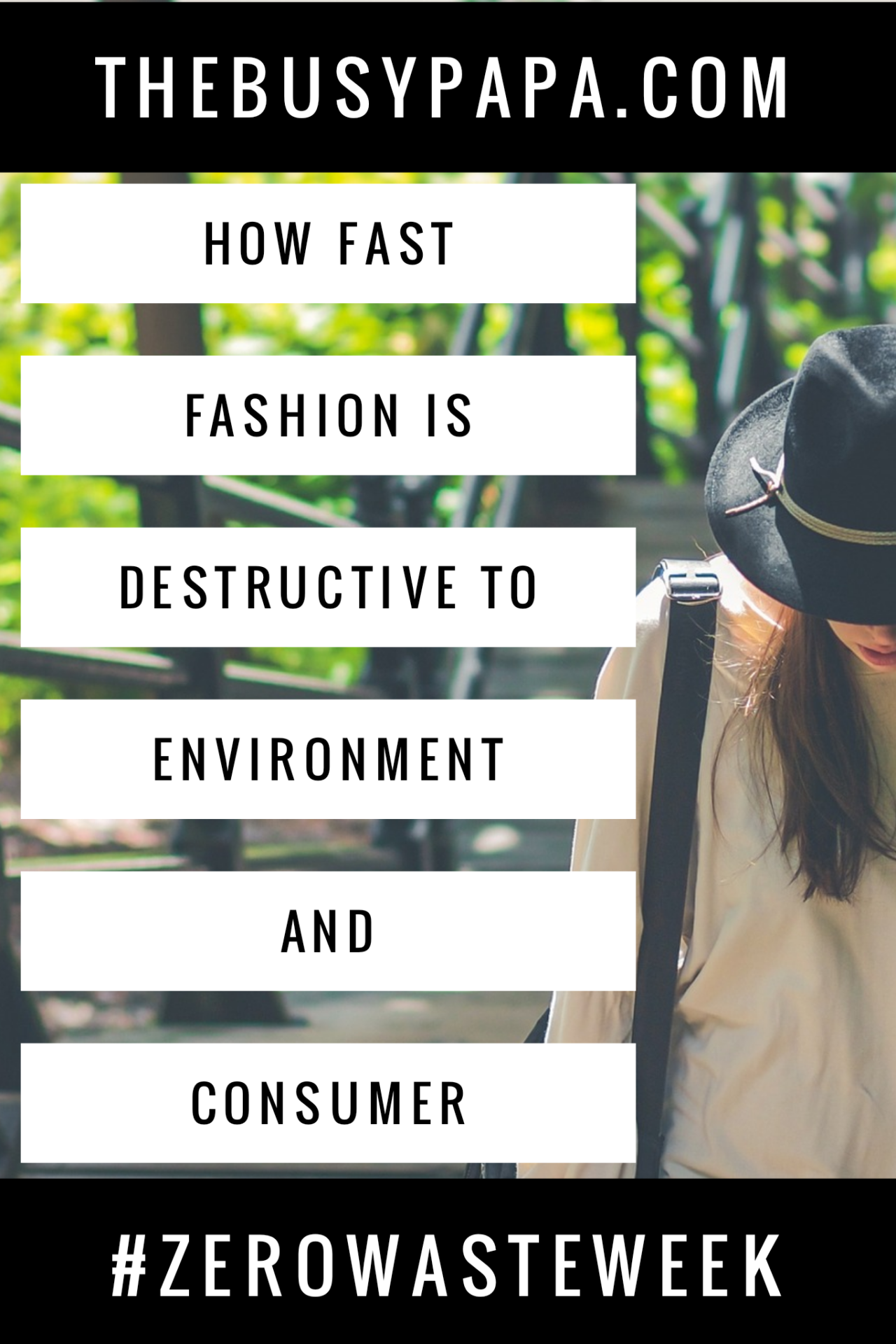 How Fast Fashion is Destructive to Environment and Consumer