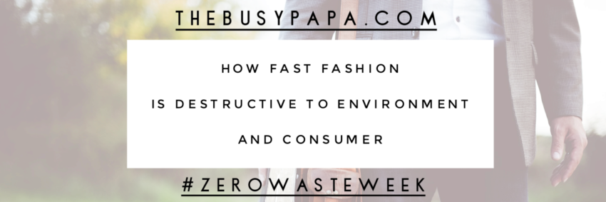 Fast Fashion title for Zero Waste Week
