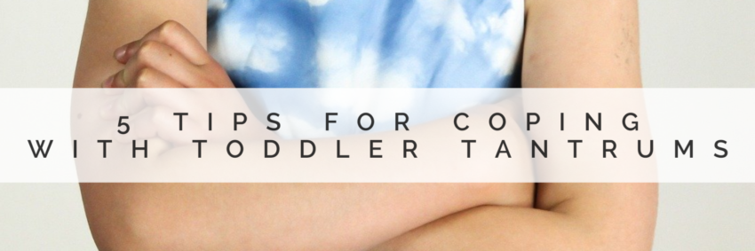 Coping with toddler tantrums