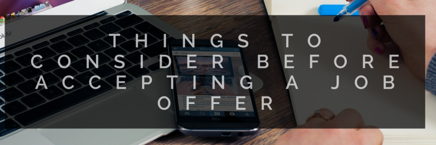Things to Consider Before Accepting a Job Offer - The Busy Papa